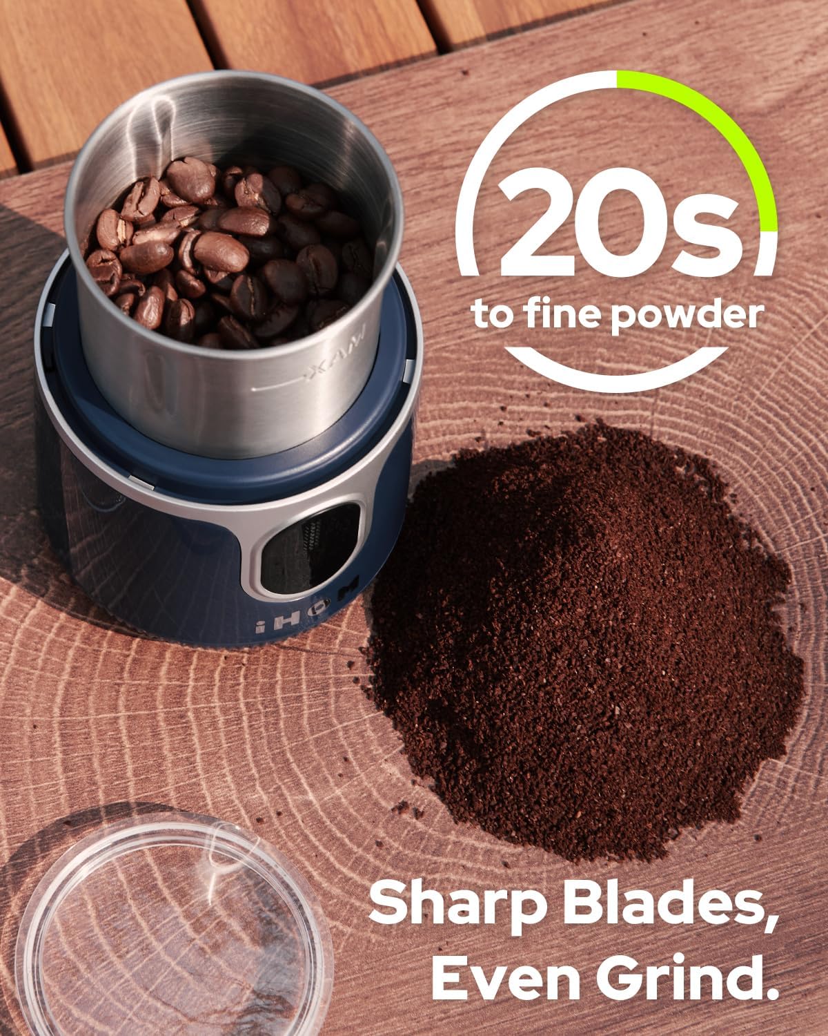 MyDepot Cordless Coffee Grinder 
Sharp Blades,
Even Grind.
